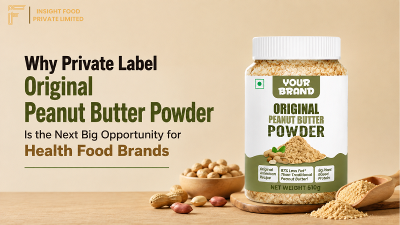Why Private Label Original Peanut Butter Powder Is the Next Big Opportunity for Health Food Brands
